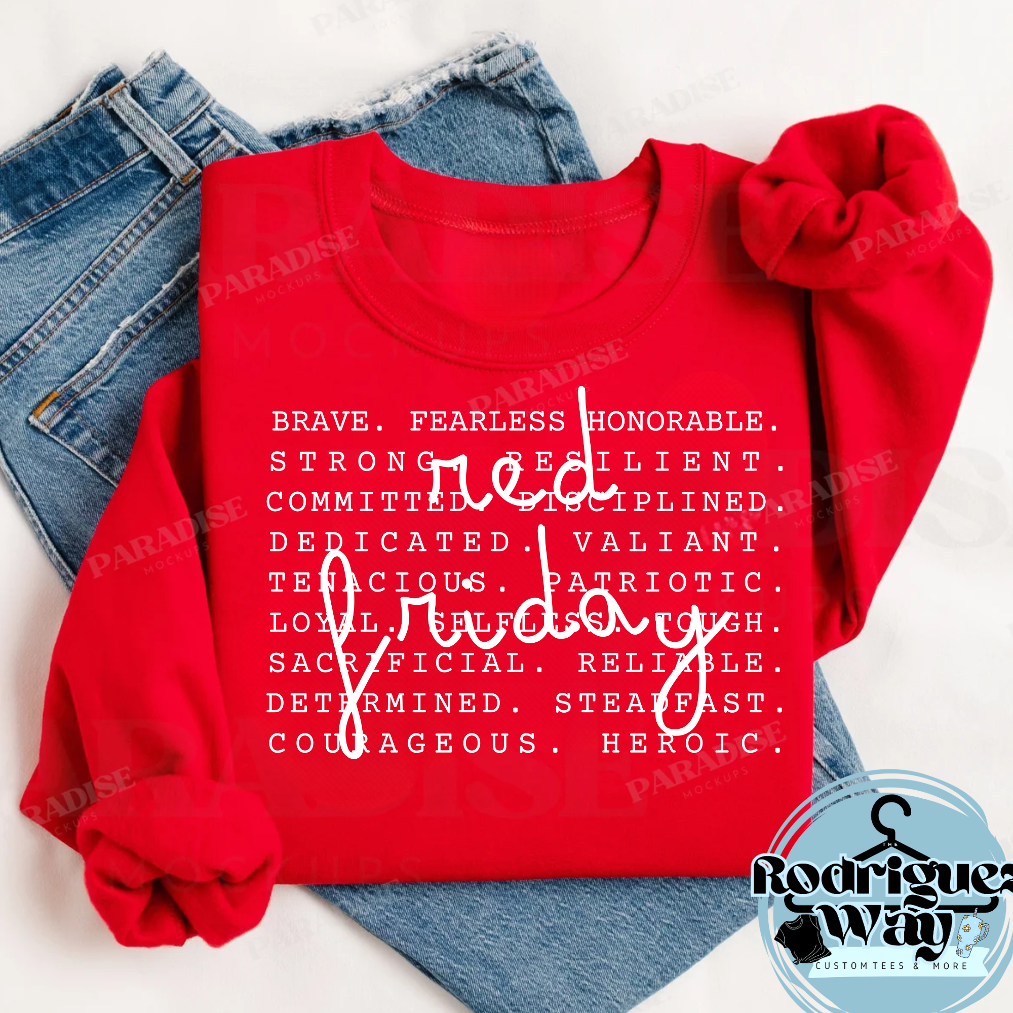 Red Friday Remember Everyone Deployed