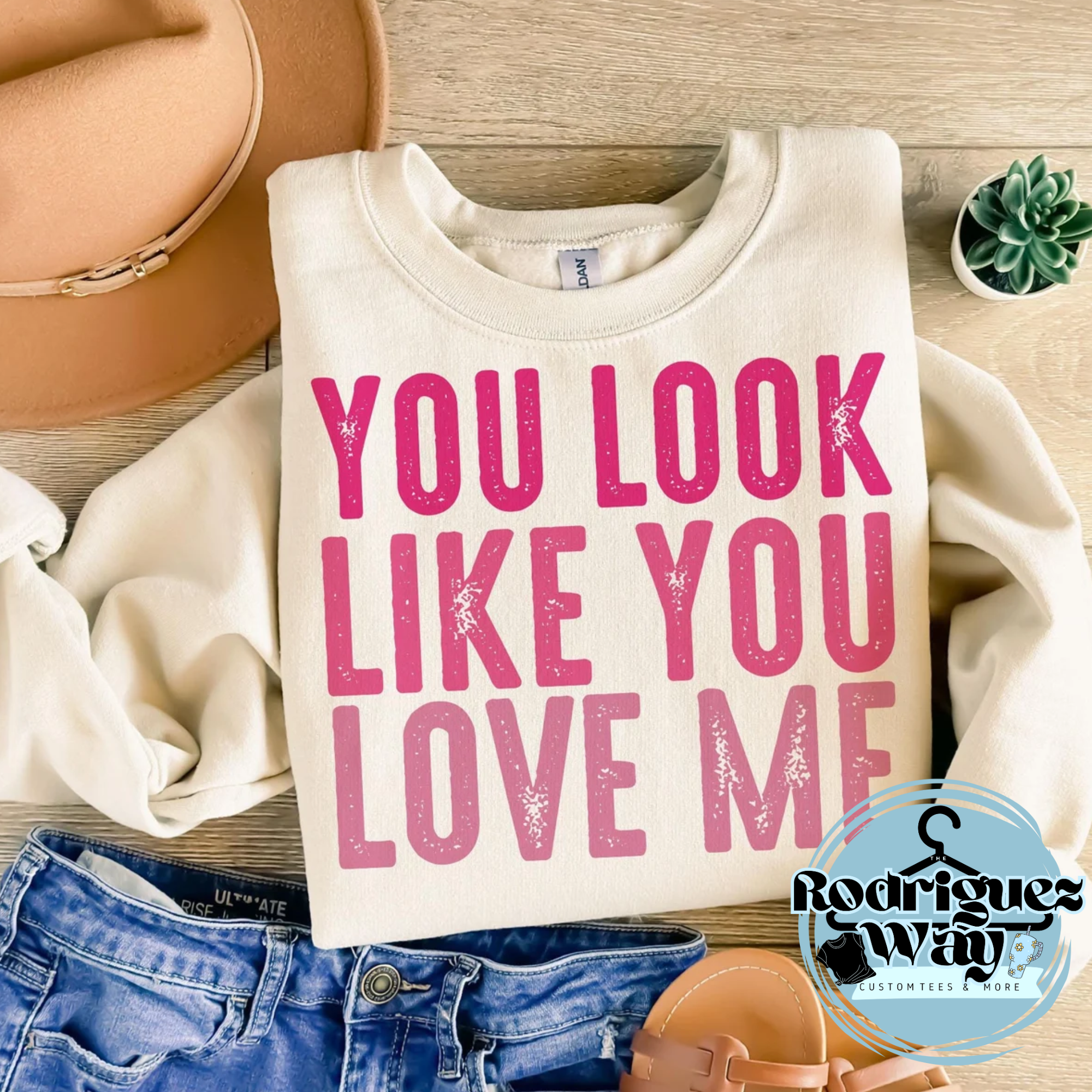 You Look Like You Love Me Crewneck